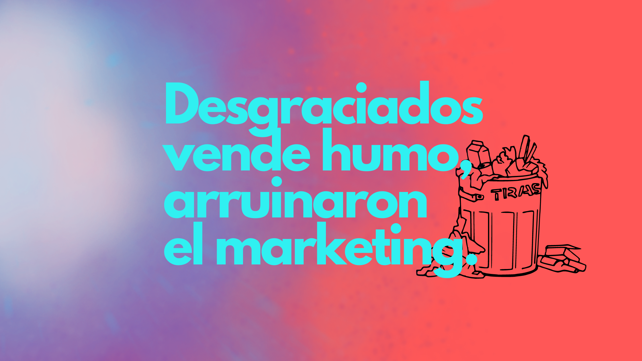 You are currently viewing ¡Cuidado con los Vende Humo en el Marketing Digital!